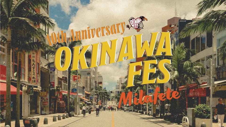 OKINAWA-FES-Milafete-2026